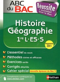 ABC BAC REUSSITE HIST GEO 1E L