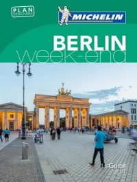 Guide Vert Week-End Berlin Michelin