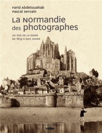 NORMANDIE DES PHOTOGRAPHES T2 -SUD SEINE