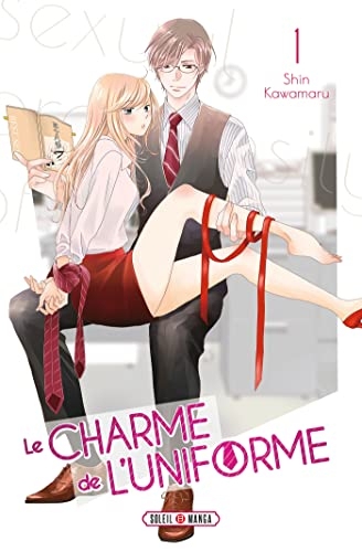 Charme de l'Uniforme T01 (Le Charme de l'uniforme t. 1)