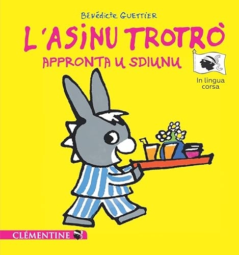 L’asinu Trotrò appronta u sdiunu