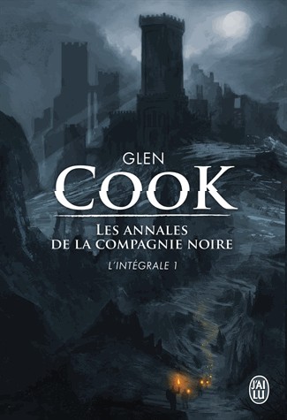 Les annales de la compagnie noire, tome 1