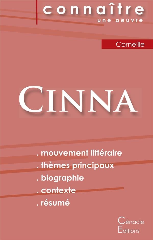 Fiche de lecture Cinna de Corneille (Analyse littéraire de référence et résumé complet)