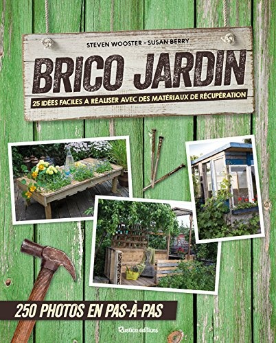 Brico jardin : 25 idées facile à réaliser avec des matériaux de récupération