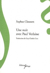 Une nuit avec Paul Verlaine