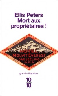 Mort aux propriétaires !