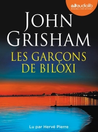 Les Garçons de Biloxi: Livre audio 2CD MP3