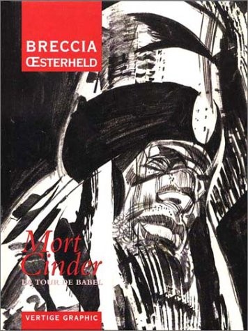 La Tour de Babel, tome 2 : Mort Cinder