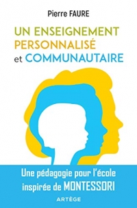 Un enseignement personnalisé et communautaire