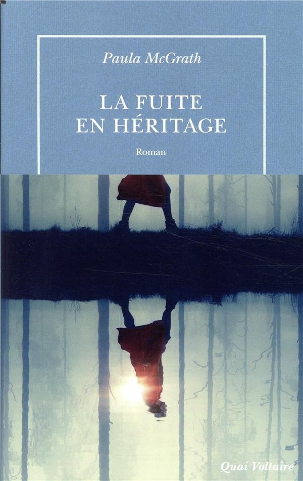 La Fuite en héritage