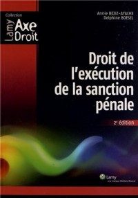 Droit de l'exécution de la sanction pénale - 2e édition