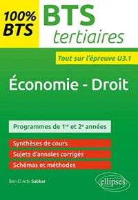 100% BTS Tertiaires Économie Droit Tout sur l'Épreuve