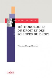 Méthodologies du droit et des sciences du droit - 2e éd.
