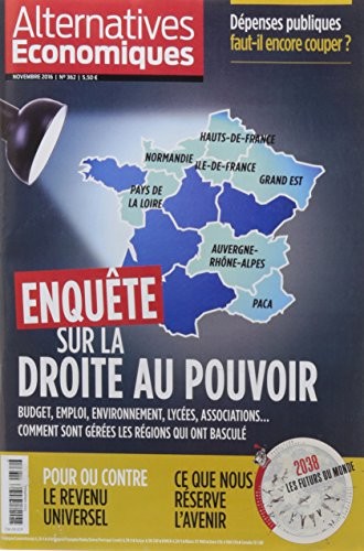 Alternatives Economiques - numéro 362 - Mensuel - novembre 2016