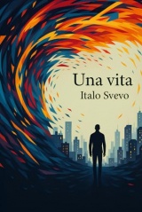 Una vita: Edizione integrale