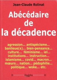 Abécédaire de la décadence