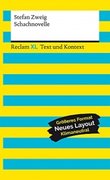 Schachnovelle. Textausgabe mit Kommentar und Materialien: Reclam XL - Text und Kontext