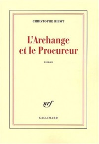L'Archange et le Procureur