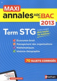 MAXI ANNALES BAC 2013 TERM STG