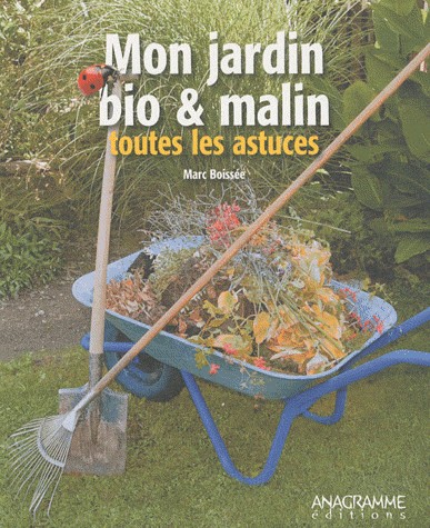 Mon jardin bio et malin