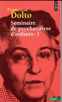 Séminaire de psychanalyse d'enfants - tome 1