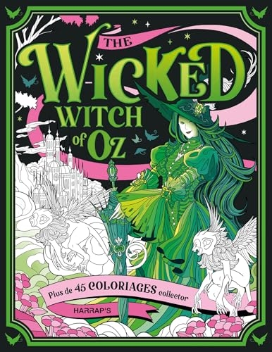 Carnet de coloriages - The Wicked Witch of OZ