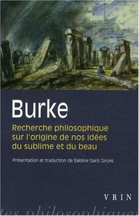 Recherches philosophiques sur l'origine de nos idées du sublime et du beau