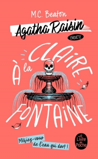 À la claire fontaine (Agatha Raisin enquête, Tome 7)