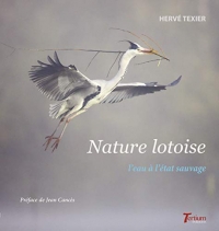 Nature lotoise : L'eau à l'état sauvage