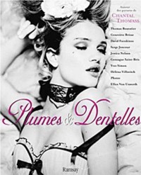 Plumes & Dentelles : Autour des parures de Chantal Thomass