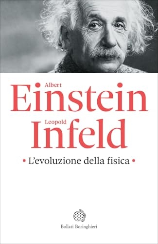 L'evoluzione della fisica [9788833944616]