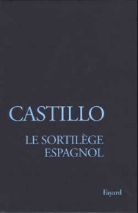 Le Sortilège espagnol