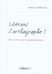 LIBERONS L ORTHOGRAPHE