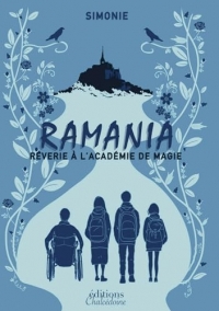 Ramania: Rêverie à l'Académie de Magie