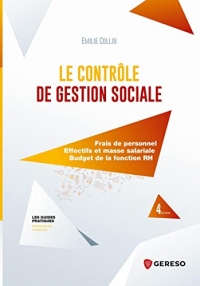 Le contrôle de gestion sociale: Frais de personnel. Effectifs et masse salariale. Budget de la fonction RH