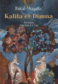 Kalila et Dimna (coffret luxe) - Le Grand livre des Fables