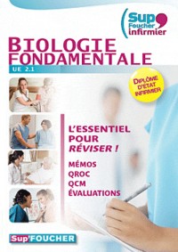 Sup Foucher'infirmier Biologie Fondamentale UE 2.1