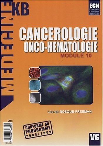 Cancérologie - Onco-hématologie : Module 10