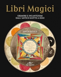 Grimori e incantesimi. Libri magici