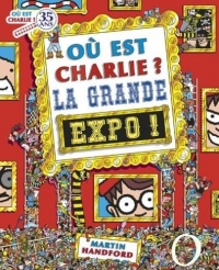Charlie Midi - Où est Charlie ? - La Grande Expo - Dès 7 ans