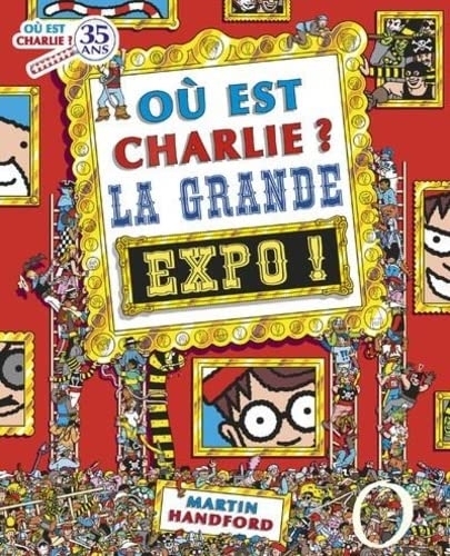 Charlie Midi - Où est Charlie ? - La Grande Expo - Dès 7 ans