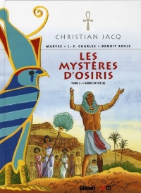 Les Mystères d'Osiris, Tome 2 : L'arbre de vie