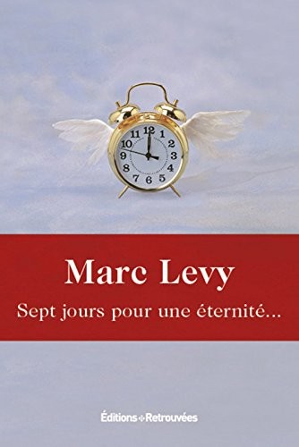 Sept jours pour une éternité...