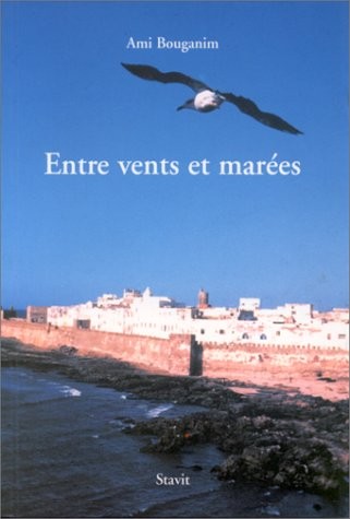Entre vents et marées : Récit