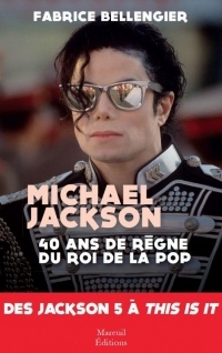 Michael Jackson 40 Ans de Règne du Roi de la Pop - des Jackson 5 a This Is It