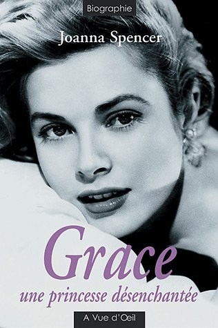 Grace : Une princesse désanchantée
