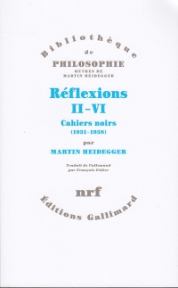 Reflexions II-VI. Cahiers Noirs (1931-1938)