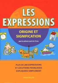 Les expressions - origine et signification