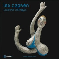 Les Capron Sculptures Ceramiques