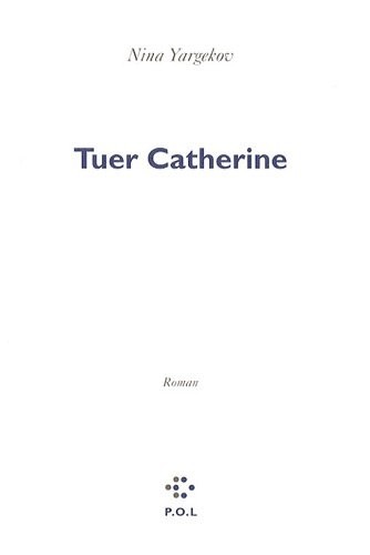 Tuer Catherine